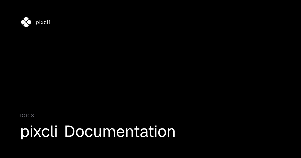 pixcli Documentation | pixcli